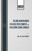 İslâm Hukukunda Evlilik Sözleşmesi Ve Evliliğin Sona Ermesi - 1