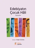 Edebiyatın Çocuk Hâli, Söyleşiler - 1