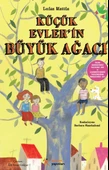 Küçük Evlerin Büyük Ağacı - 1