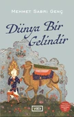 Dünya Bir Gelindir - 1