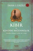 Kibir ve Kendini Beğenmişlik - 1