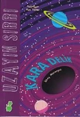 Uzayın Sırrı - Kara Delik - 1