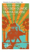 Seksen Günde Dünya Gezisi - Modern Klasikler Dizisi (Şömizli) - 1