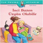 İnci Bazen Üzgün Olabilir - 1