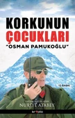 Korkunun Çocukları / Osman Pamukoğlu - 1