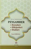 Kur'an-ı Kerim'de Geçen Peygamber Kıssaları Hikayeleri Duaları - 1
