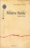 Ahbaru Mekke - Mekke Tarihi - 1