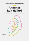 Annenin Ruh Halleri - 1
