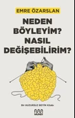 Neden Böyleyim? Nasıl Değişebilirim? Bir Huzursuz Beyin Kitabı - 1
