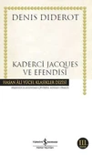Kaderci Jacques ve Efendisi - Hasan Ali Yücel Klasikleri thumbnail 2