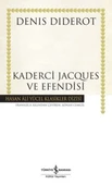 Kaderci Jacques ve Efendisi - Hasan Ali Yücel Klasikleri - 1