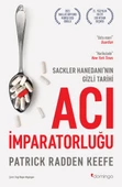 Acı İmparatorluğu: Sackler Hanedanı’nın Gizli Tarihi - 1