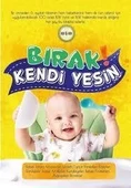 Bebek Gıda Bırak Kendi Yesin - 1