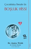 Boşluk Hissi - Çocuklukta İhmalin İzi - 1