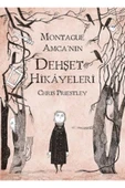 Montague Amca Nın Dehşet Hikayeleri - 1