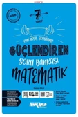 Güncel 7.Sınıf Matematik Yeni Nesil Sorularla Güçlendiren Soru Bankası - 1