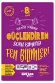 Ankara Yayıncılık 8.Sınıf Yeni Nesil Sorularla Güçlendiren Fen Bilimleri Soru Bankası - 1