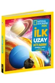 Natınonal Geographıc Kıds - Ilk Uzay Kitabım - 1
