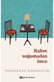 Kahve Soğumadan Önce - 1