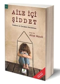 Aile İçi Şiddet / Kadının ve Çocuğun Korunması - 1