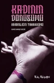 Kadının Dönüşümü-Karanlığın Tahakkümü - 1