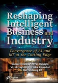 Reshaping Intelligent Business and Industry: Convergence of AI and IoT at the Cutting Edge Dalal Dahiya - 1