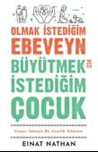 Olmak İstediğim Ebeveyn Büyütmek İstediğim Çocuk Eınat Nathan - 1