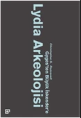 Lydia Arkeolojisi: Gyges'ten Büyük İskender'e - 1