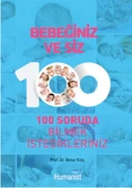 Bebeğiniz ve Siz   100 Soruda Bilmek İstedikleriniz - 1