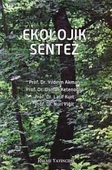 Ekolojik Sentez - 1