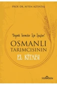 Osmanlı Tarımcısının El Kitabı - 1