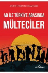 Ab Ile Türkiye Arasında Mülteciler - 1