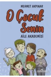 O Çocuk Senin - Aile Akademisi - 1