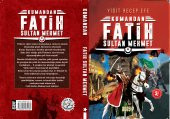 Kumandan Fatih Sultan Mehmet - Yiğit Recep Efe - Yiğit Recep Efe - 1