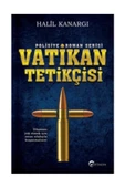 Vatikan Tetikçisi - Halil Kanargı - 1
