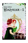 Hikayeler 1 Anton Çehov - 1