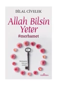 Allah Bilsin Yeter - Bilal Civelek - 1