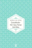 Çanakkale Her Şey Yanıp Gül Oldu - Timaş - 1