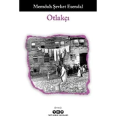 Otlakçı - Memduh Şevket Esendal - 1
