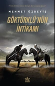 Göktürklü’nün İntikamı- Mehmet Özbeyiş- Elpis Yayınları thumbnail 1