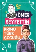 Primo Türk Çocuğu Ömer Seyfettin Genç Timaş - 1