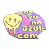 Yok Ya Ne Üzülücem Bardak Altlığı - 1