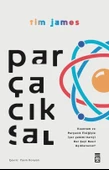 Parçacıksal Tim James Timaş - 1