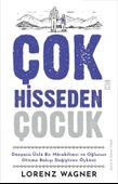 Çok Hisseden Çocuk Lorenz Wagner Timaş - 1