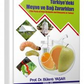 Türkiyedeki Meyve ve Bağ Zararlıları Kitabı - 1