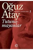 Tutunamayanlar - 1
