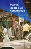 Medya, İdeoloji ve Hegemonya - 1
