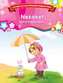 Nezaket - Bilinç ve Karakter Gelişimi - 1