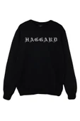fame-stoned  Haggard Baskılı Unisex %100 Pamuk Siyah Bisiklet Yaka Sweatshirt - 1