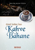 Kahve Bahane - Prof. Dr. Necdet Tosun - 1